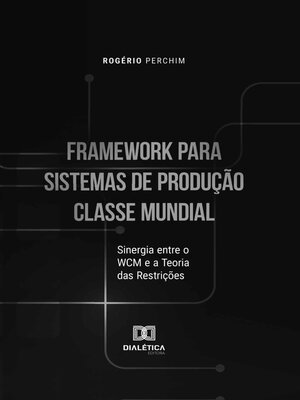 cover image of Framework para Sistemas de Produção Classe Mundial